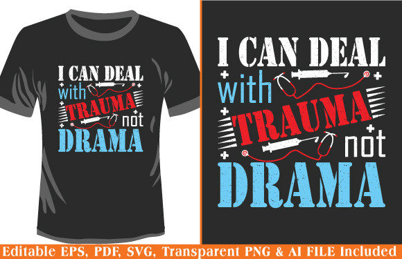 Nurse T-shirt Design I Can Deal with Graphics