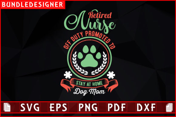 Retired Nurse Off: Graphics & Print Templates